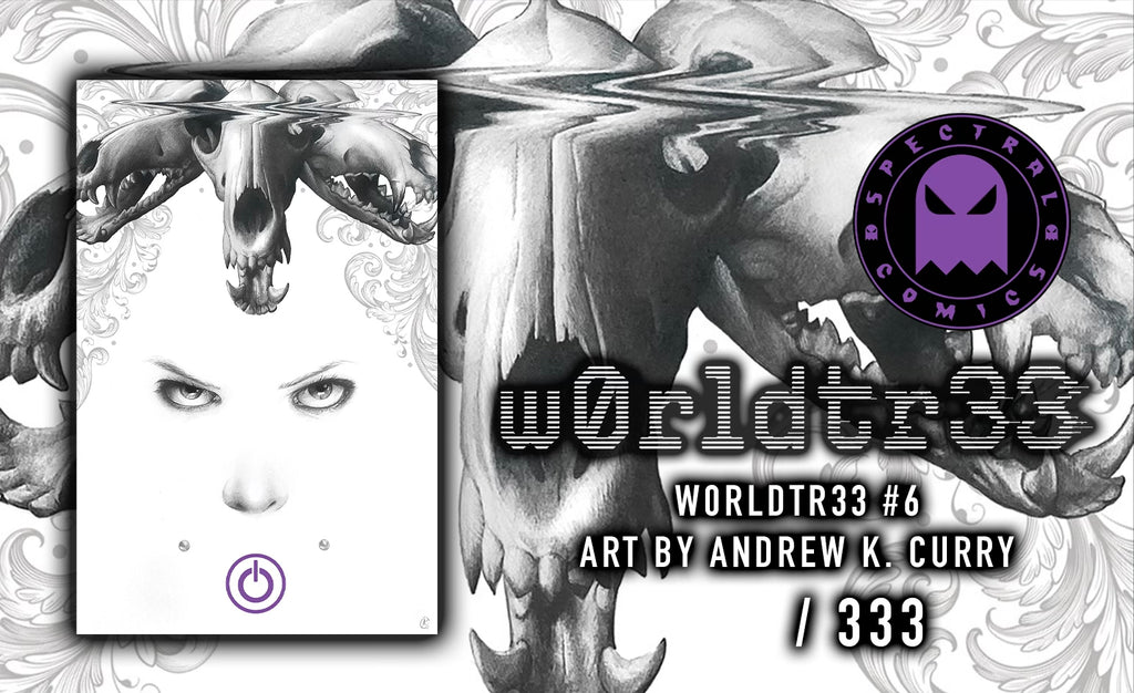W0RLDTR33 #6 Andrew K. Currey Virgin Variant