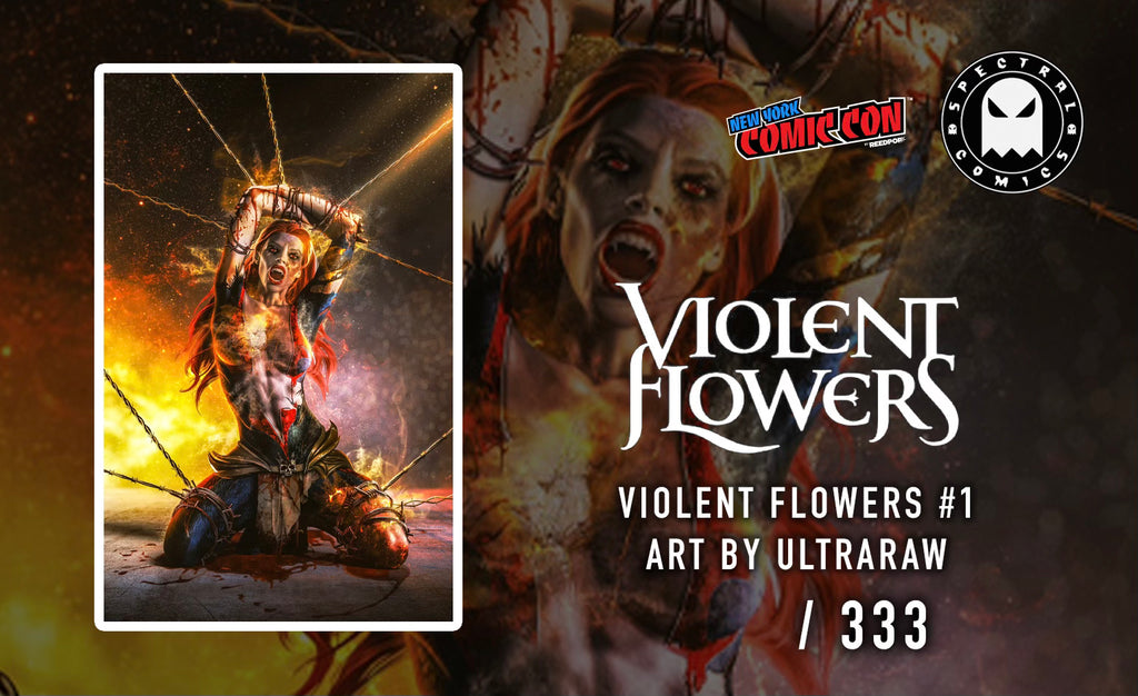 Violent Flowers #1 Ultraraw NYCC Virgin Variant