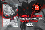 Batman Beyond #1 Francesco Mattina Convention Virgin Variant 3 Book Set