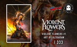 Violent Flowers #1 Ultraraw NYCC Virgin Variant