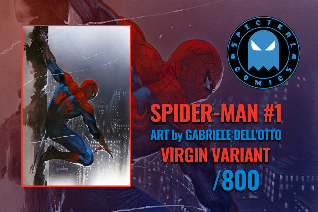 Spider-Man #1 Gabriele Dell’Otto Virgin Variant Set