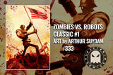 Zombies vs Robots Classic #1 Arthur Suydam Virgin Variant